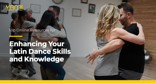 Top Online Resources for Enhancing Your Latin Dance Skills and Knowledge
