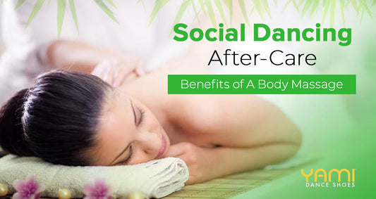 Social Dancing After-Care: Benefits of a Body Massage