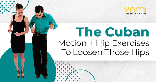 The Cuban Motion + Hip Exercises to Loosen Those Hips