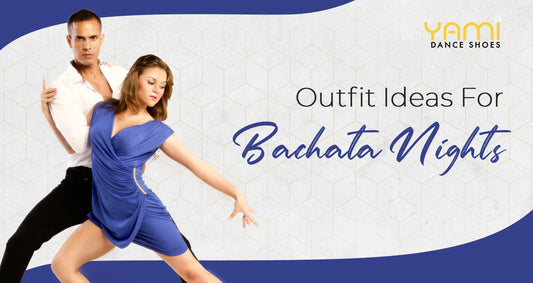 Outfit Ideas for Bachata Nights