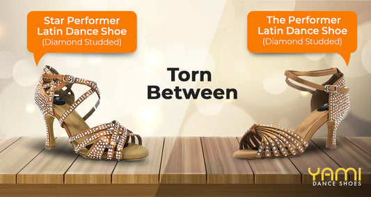 Torn Between the Performer Latin Dance Shoe Diamond Studded or Star Performer Latin Dance Shoe Diamond Studded?
