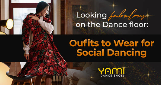 Looking Fabulous on the Dancefloor: Oufits to Wear for Social Dancing